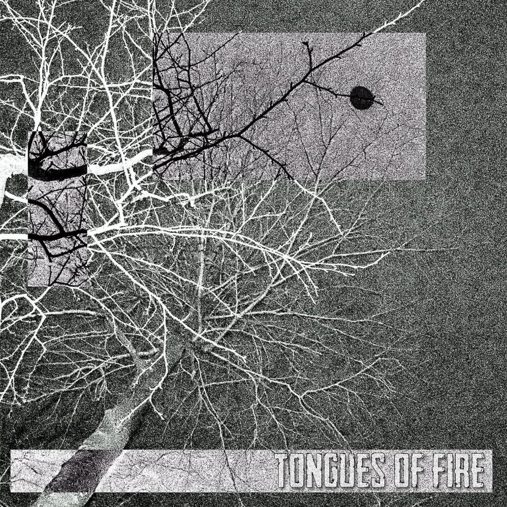 Tongues of Fire - Self Titled (2026)