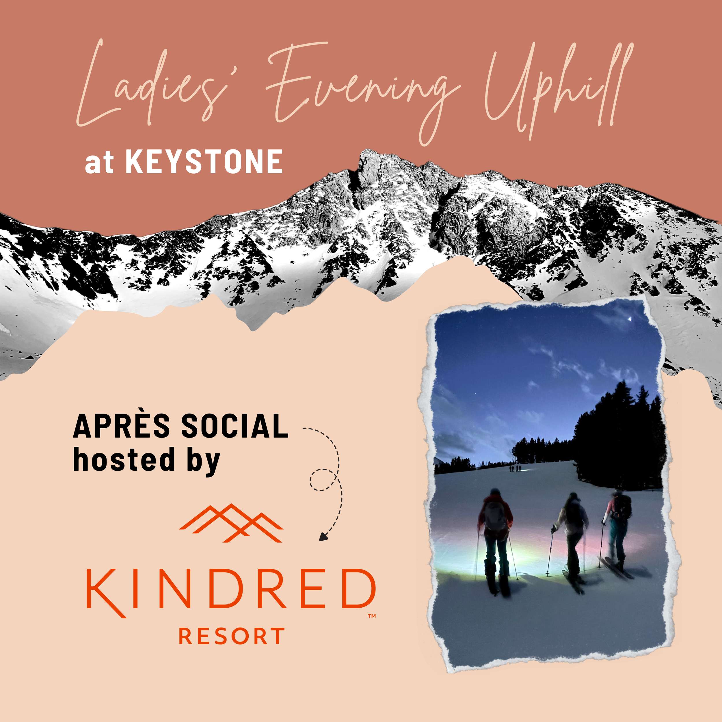 Keystone Ladies' Uphill Meetup, Apres Hosted by Kindred Resort! 