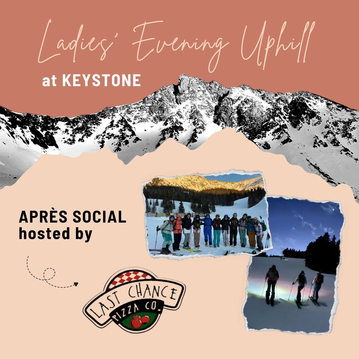 Keystone Ladies' Uphill Meetup, Apres Hosted by Last Chance Pizza!