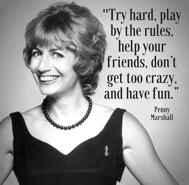 Penny Marshall quote.jpg