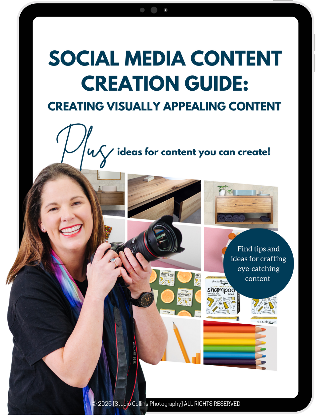 Cover of a guide titled 'Social Media Content Creation Guide: Creating Visually Appealing Content' featuring a woman smiling and holding a camera, with various images of household items, art supplies, and packaging in the background.