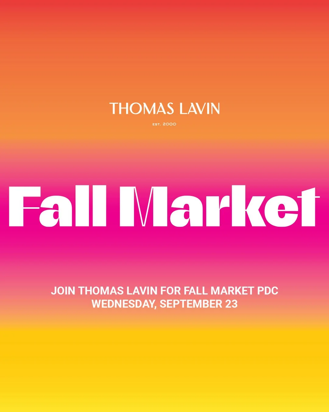 TL’s Fall Market Lineup