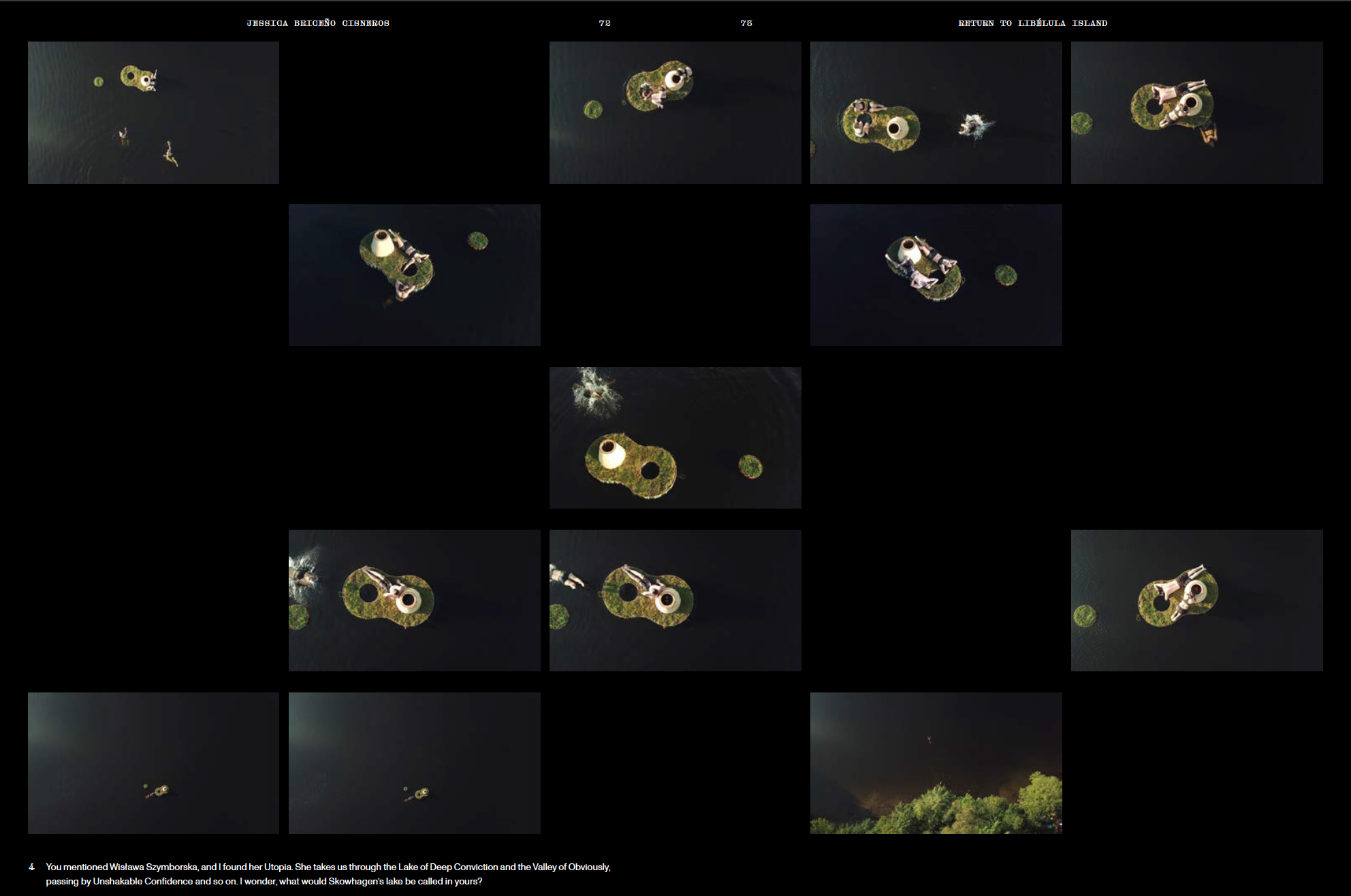 A sequence of aerial photographs of a lake with small islands. The images show the islands from various angles, with some showing boats passing by. The bottom part of the image contains text.