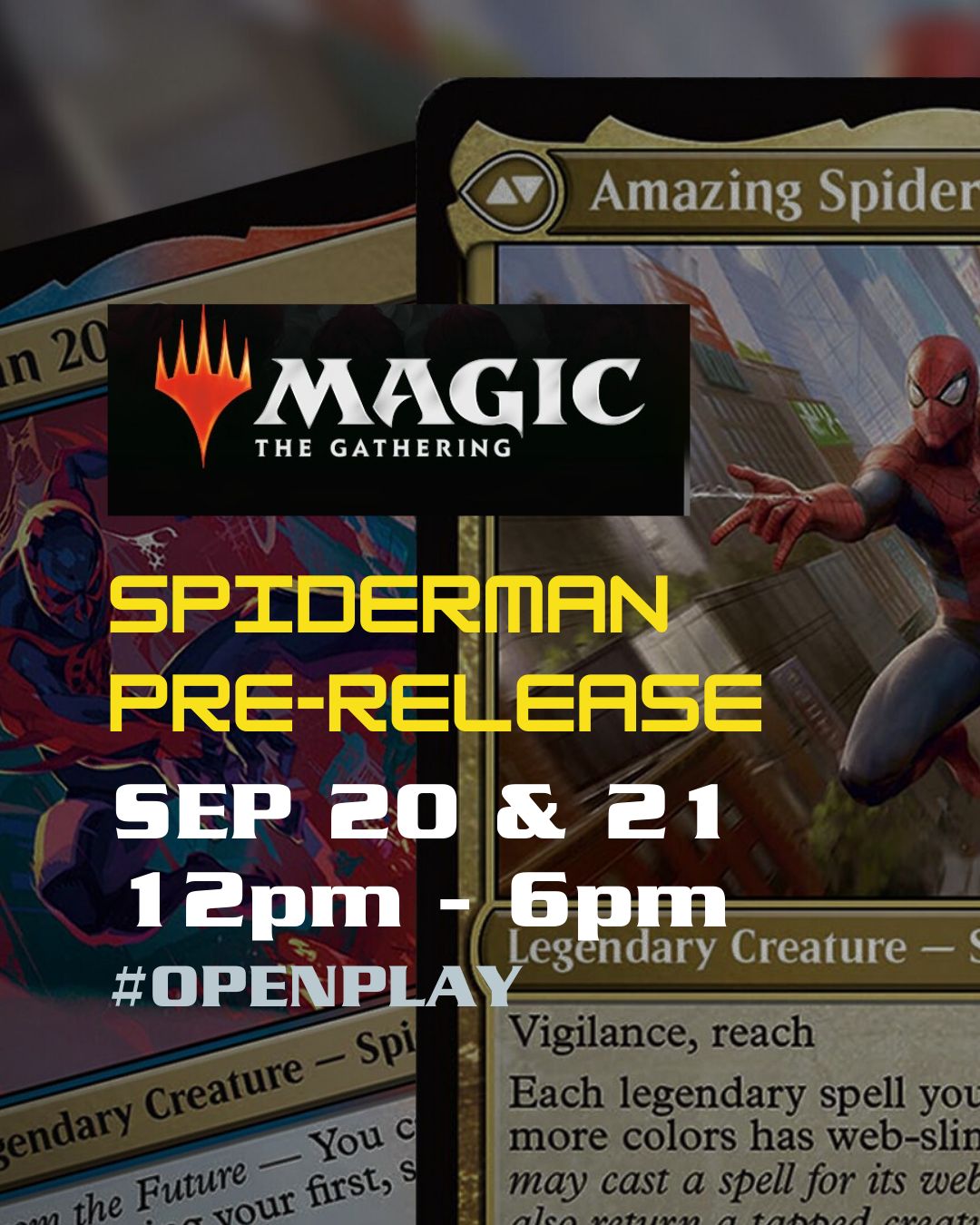 🕷️ MTG Spiderman Pre-Release Weekend
