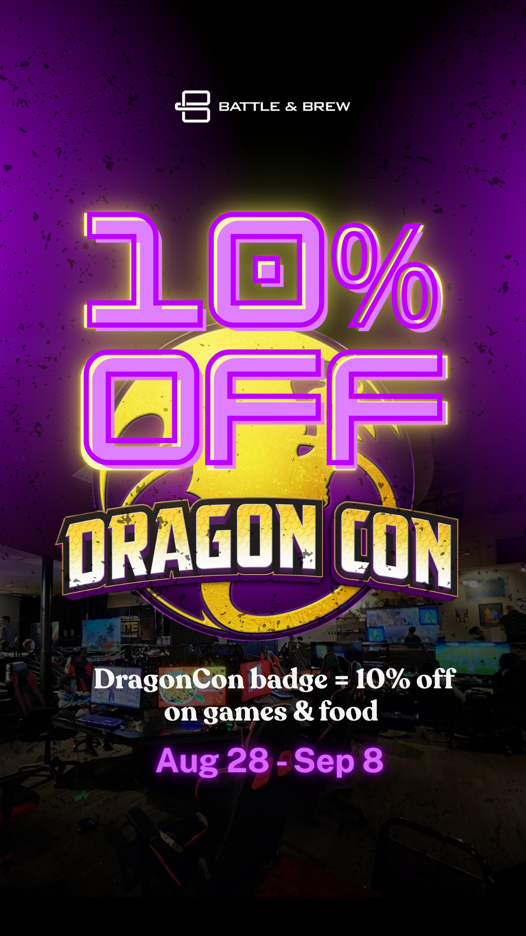 Dragon Con Side Quest 🐉 10% OFF on games&food