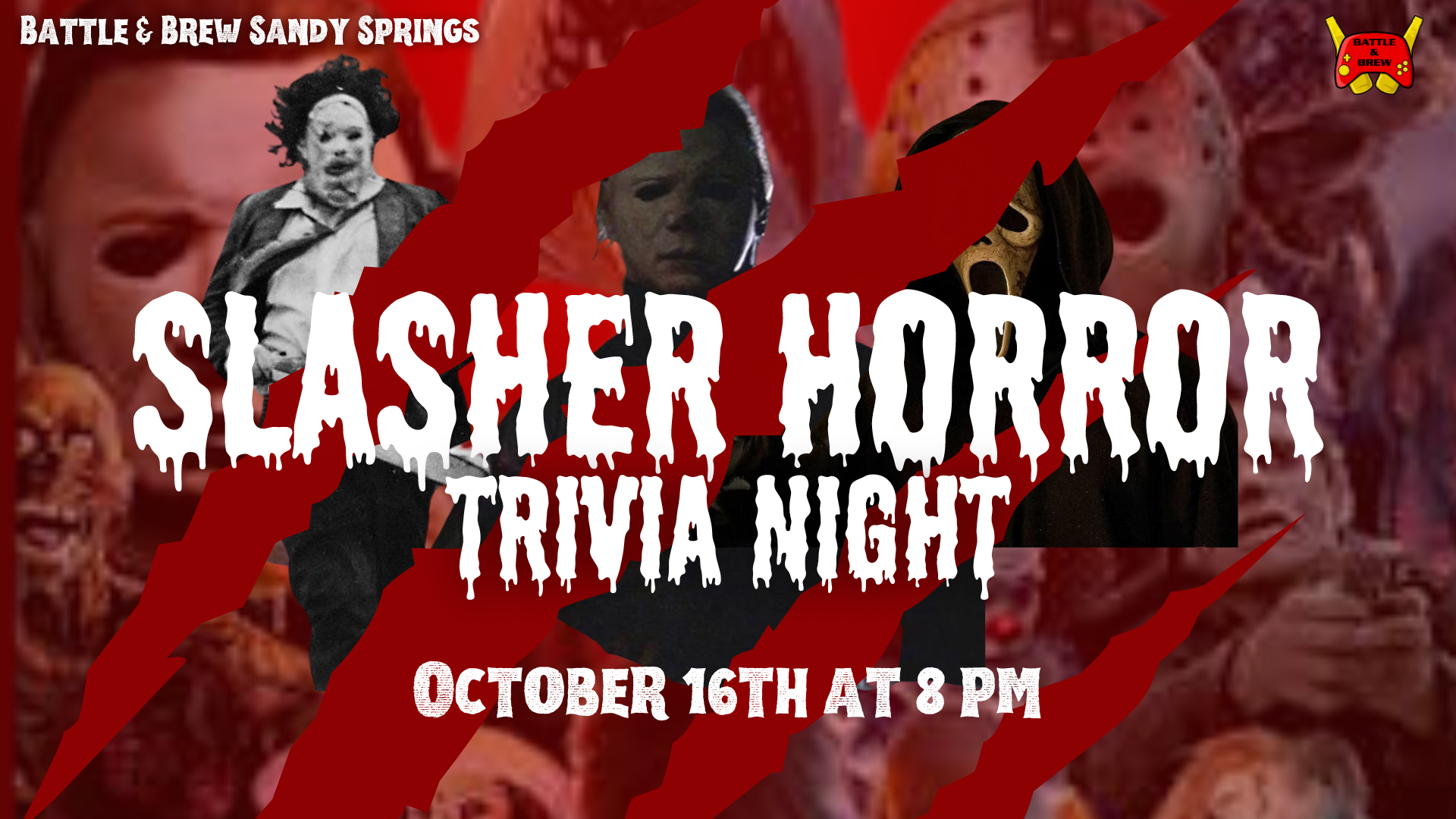 Slasher Trivia Slasher/Horror Movie Trivia — Video Game Restaurant and Fun! | Video ...