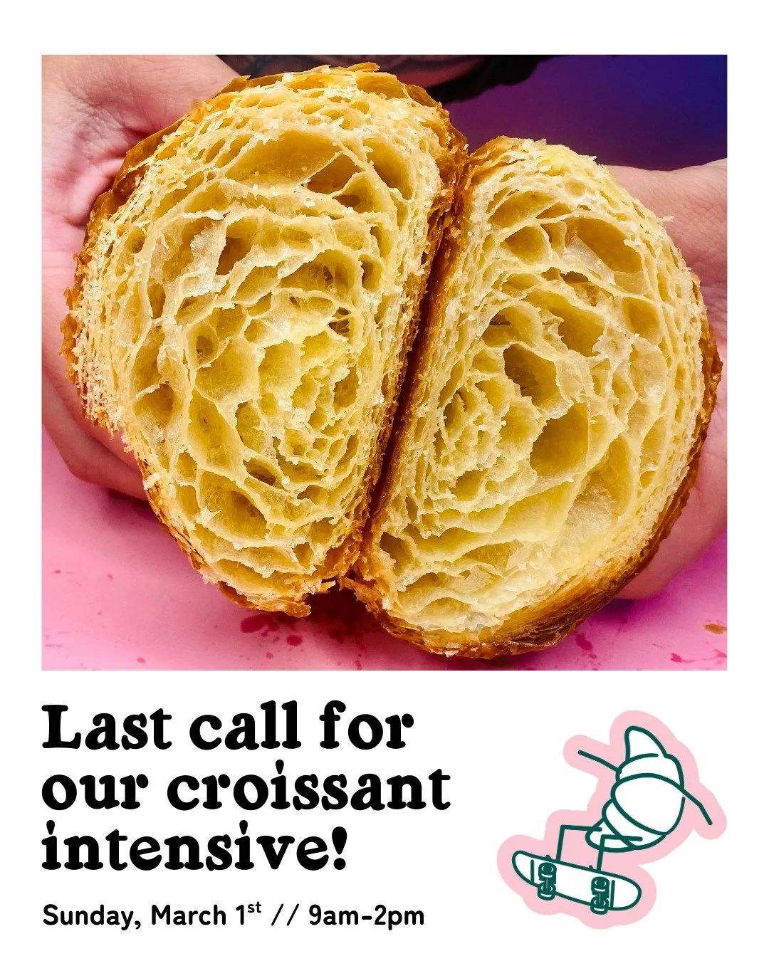 UPDATE: this class is now sold out!

We only have two spots left for our croissant class on Sunday! 

Our most advanced and much-requested class is here! This "intensive" is our longest to date, covering everything from laminating on our pr