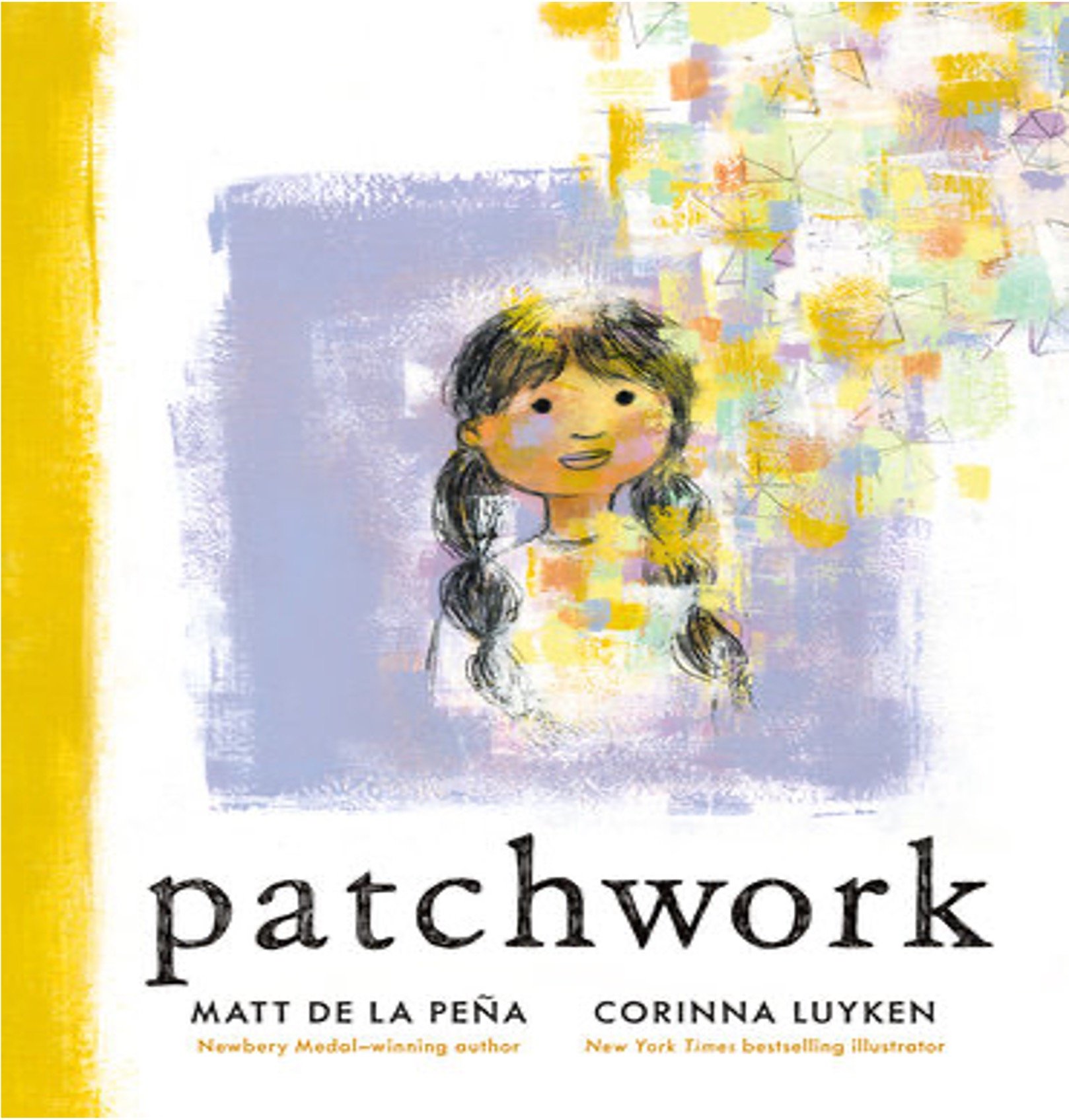 Patchwork by Matt de la Peña (Hardcover)