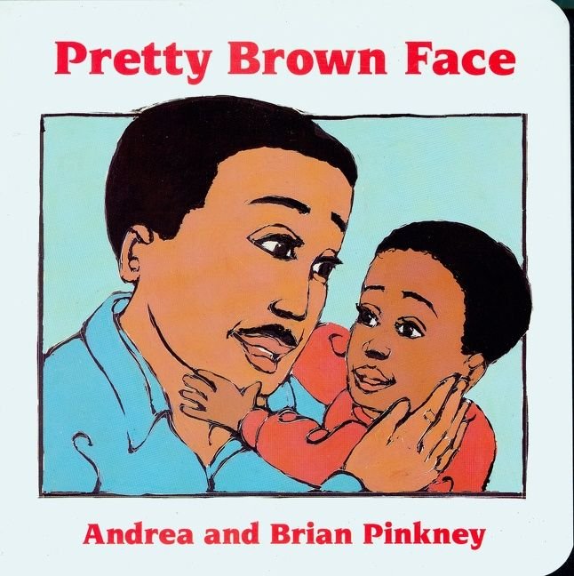 Pretty Brown Face (Board Book)