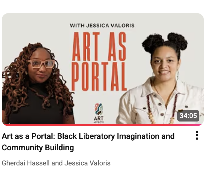 Art as Portal: Black Liberatory Imagination