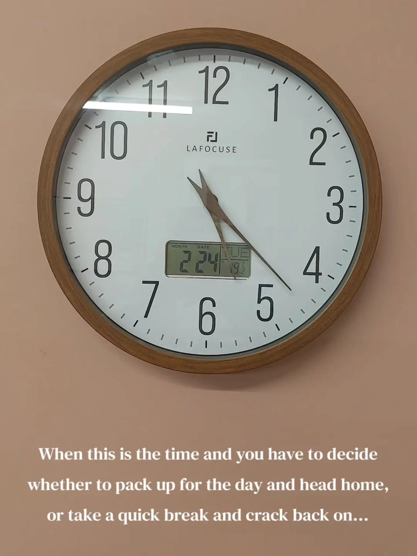 ...When this is the time and you have to decide whether to pack up for the day and head home, or take a quick break and crack back on...

I often work late. Both because I have to and because I want to. 

I'm truly enjoying what I do, and I want to g