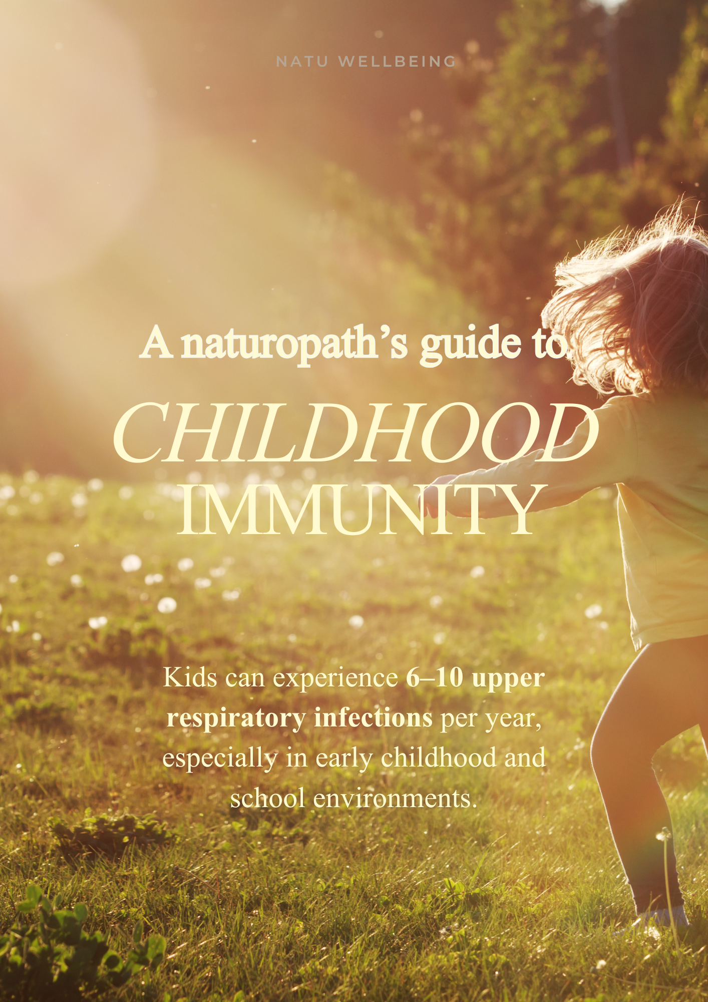 Childhood Immunity | A Naturopath’s Guide