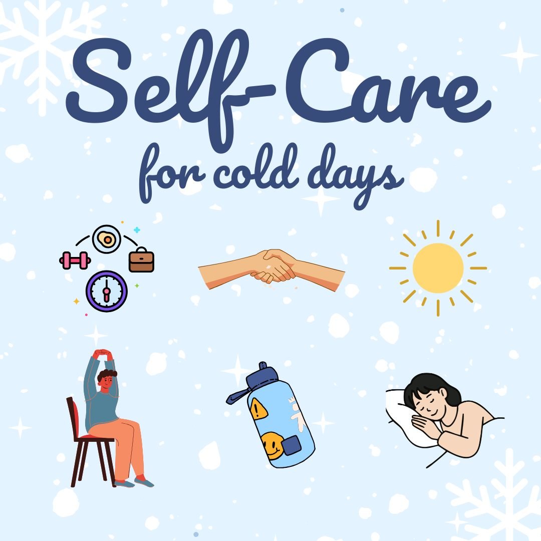 ❄️ Self-Care for When it&rsquo;s Cold

➡Stick to a routine
Keeping a consistent schedule helps regulate mood and sleep, especially when sunlight is limited.

➡Movement
Physical activity, even a gentle indoor session or snowy walk, can boost endorphin