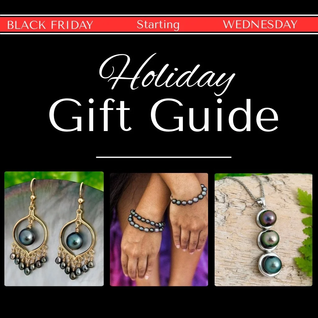 Our Holiday Gift Guide is here 🎁✨
Beautifully curated and sorted by price so you can find the perfect Tahitian pearl treasure for everyone on your list.

From heartfelt stocking stuffers to heirloom-worthy pieces, every design is Handmade in Hawaiʻi