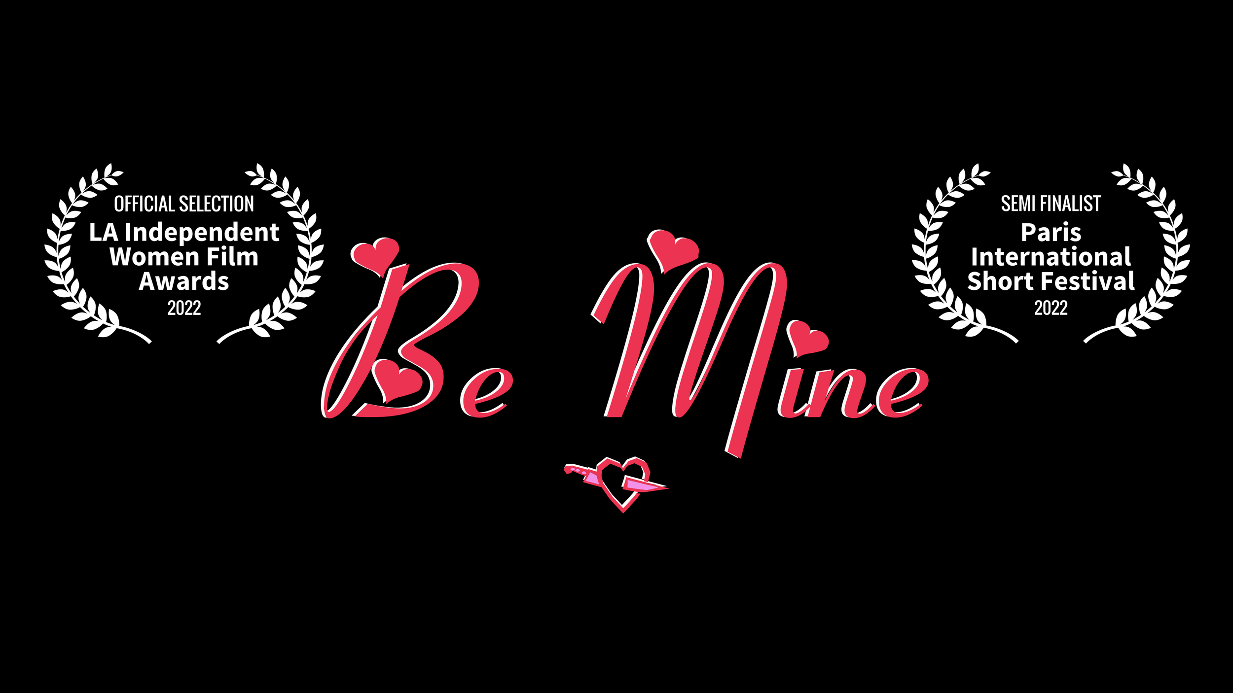 "Be Mine" Short Film - Directed, Written by, and starring Taylor Javens