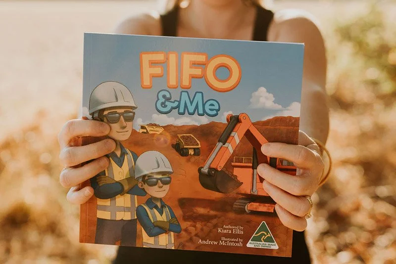 FIFO & Me book proudly written, illustrated, and printed in Australia