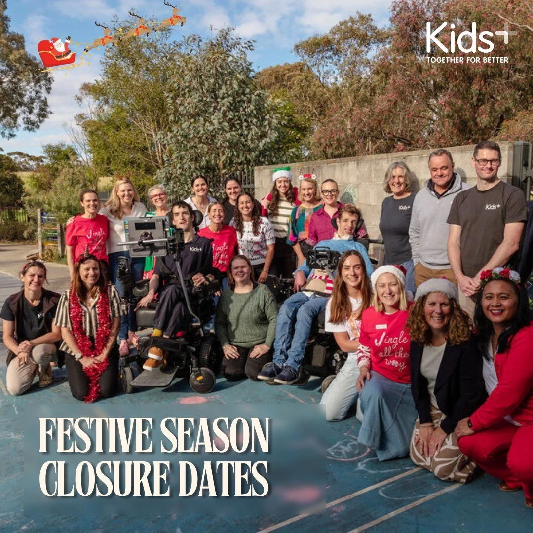 To all Kids+ families, supporters, and friends,
From everyone at Kids+, we wish you a safe and peaceful festive season ahead. Thank you for your support during the year.
The Kids+ Office will be closed, and the team will be taking a break from 1pm, F