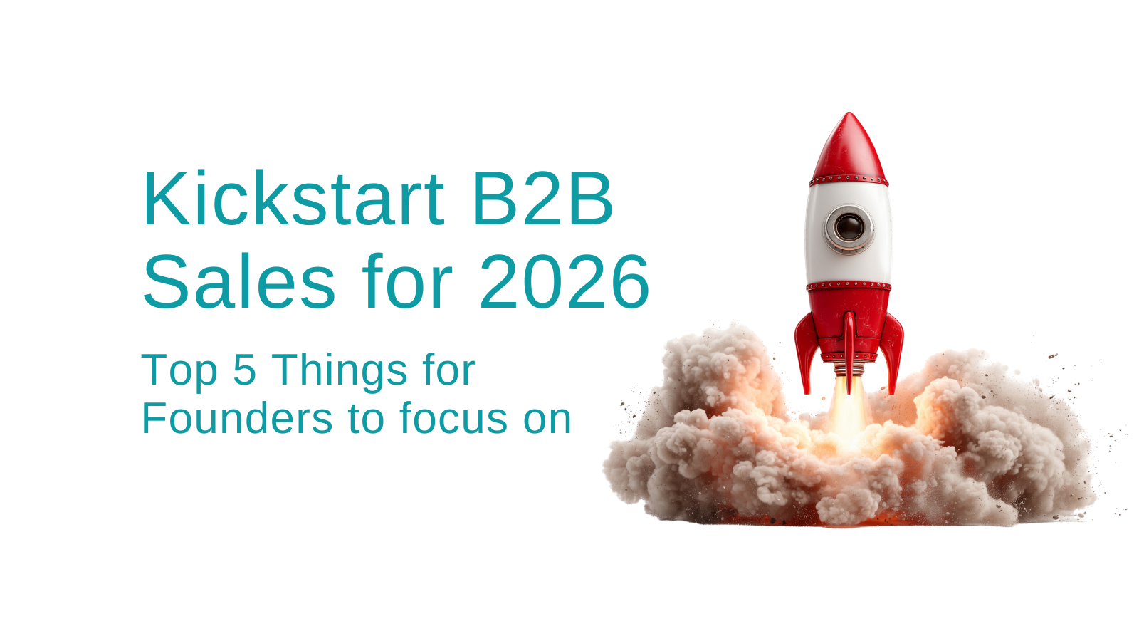 Kickstart B2B Sales for 2026