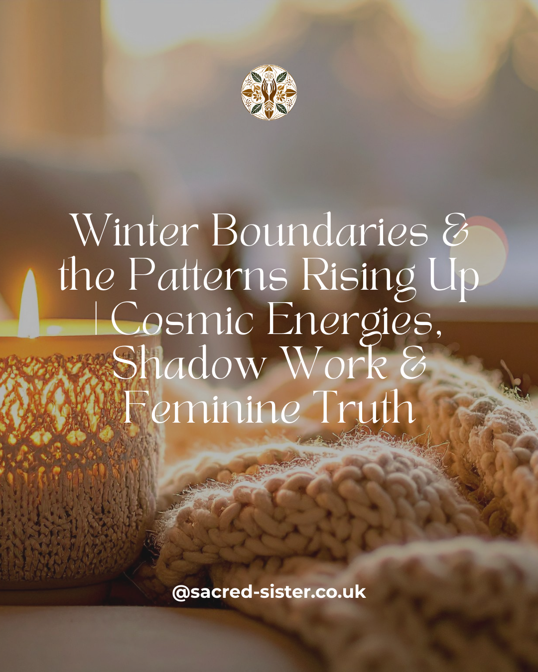 This Week Has Been a Mirror: Boundaries, Old Patterns &amp; the Descent Into Winter