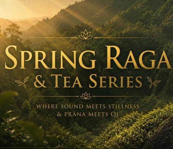 SPRING &amp; RAGA TEA SERIES