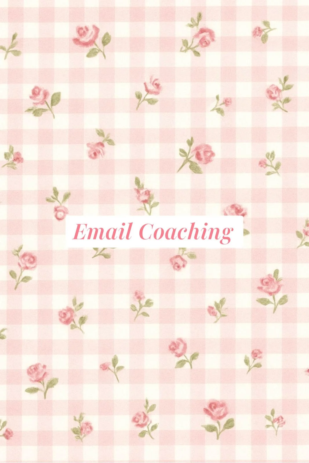 Email Coaching ♡ 10 Emails