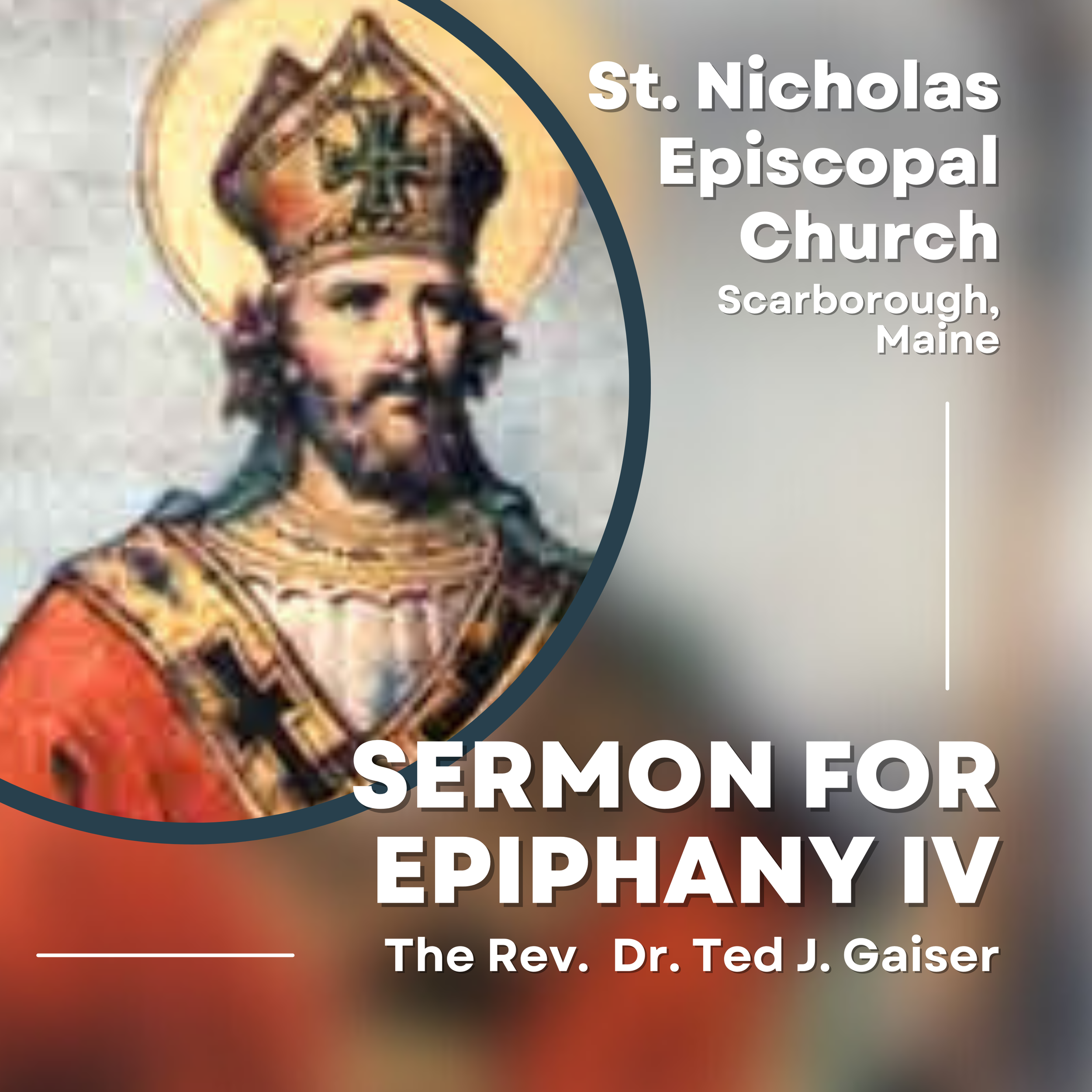 Sermon for the Fourth Sunday after the Epiphany