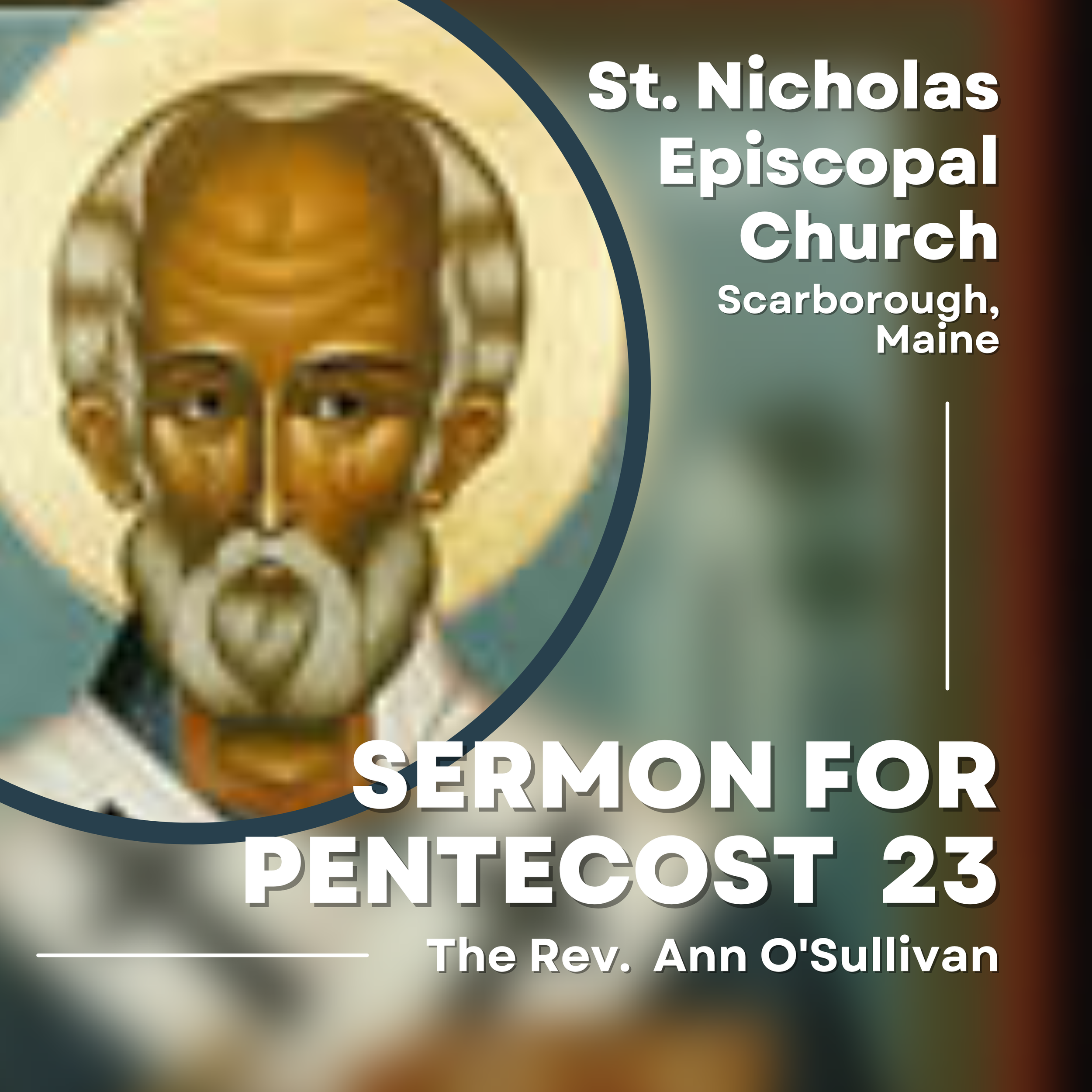 Sermon for the Twenty-Third Sunday After Pentecost