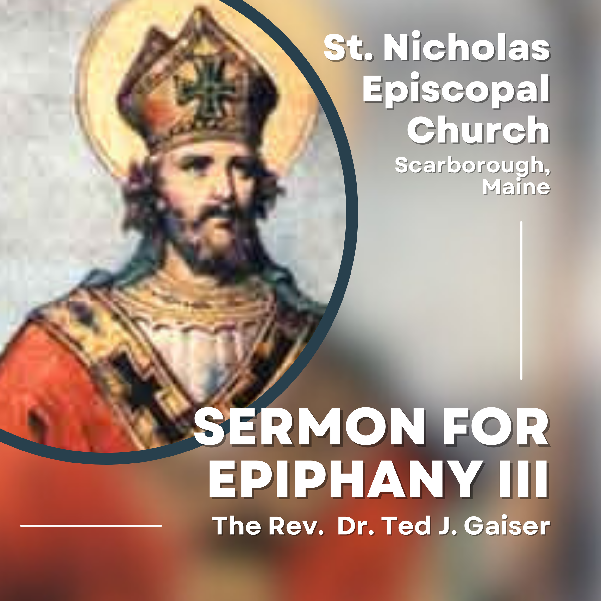Sermon for the Third Sunday after Epiphany
