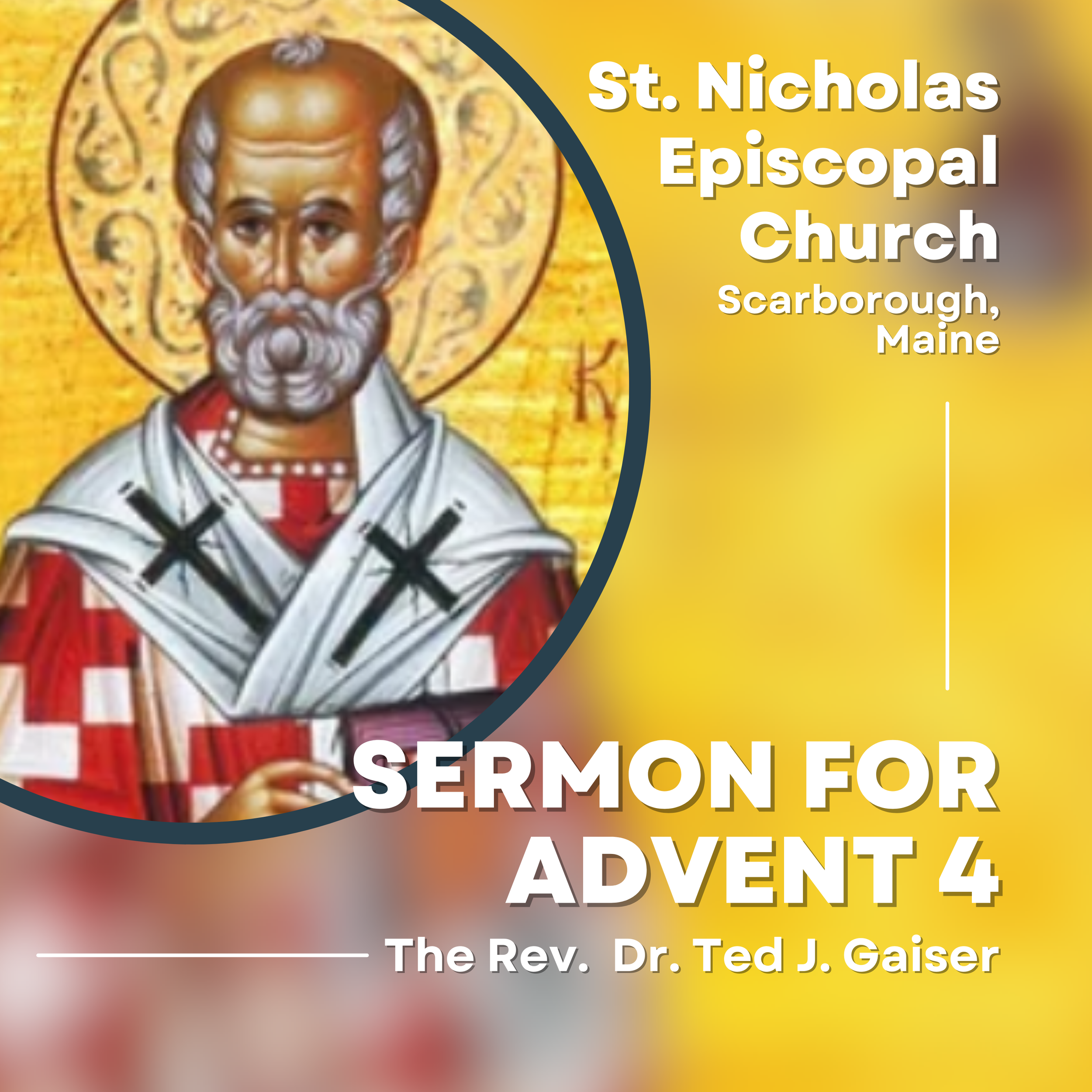 Sermon for the Fourth Sunday of Advent