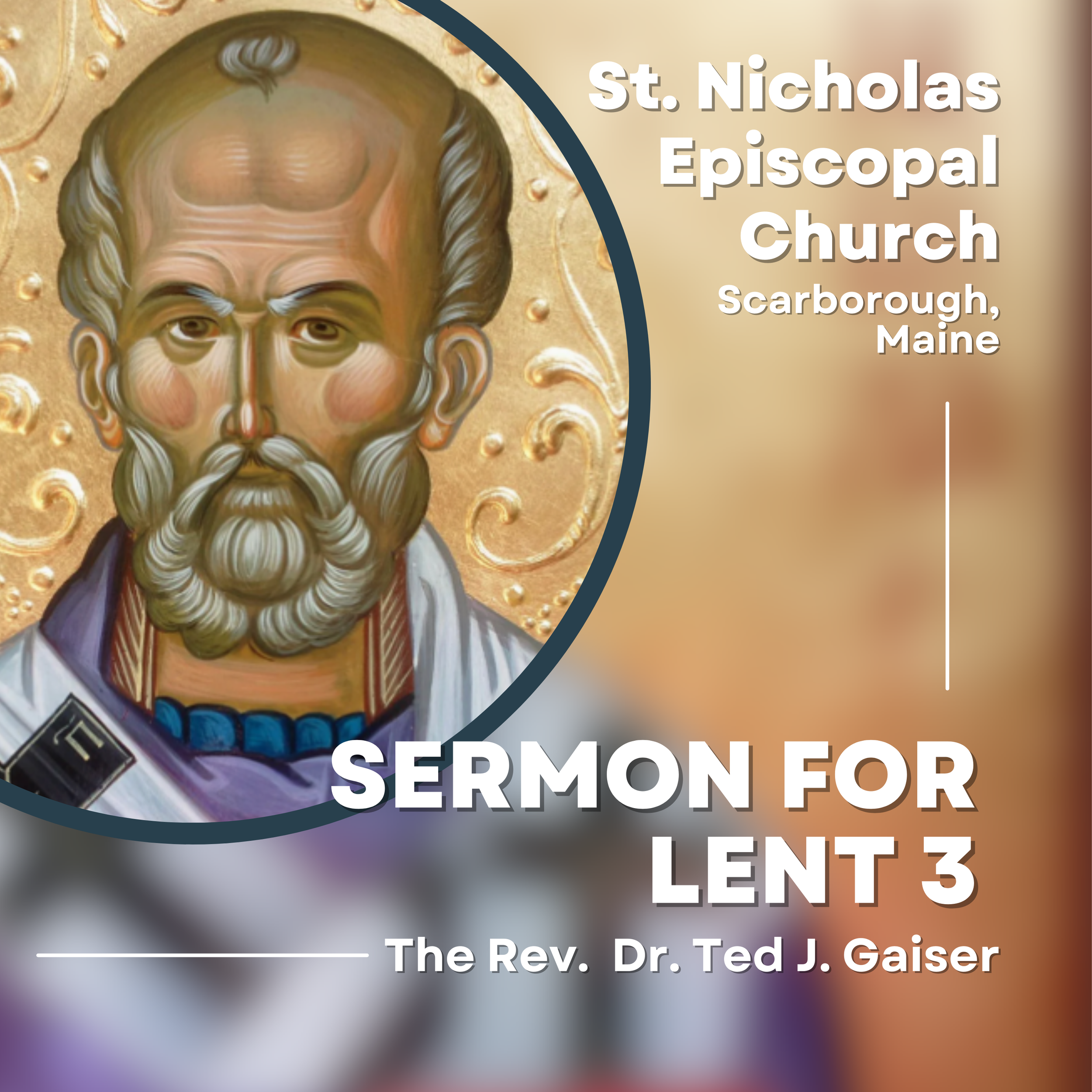 Sermon for the Third Sunday in Lent
