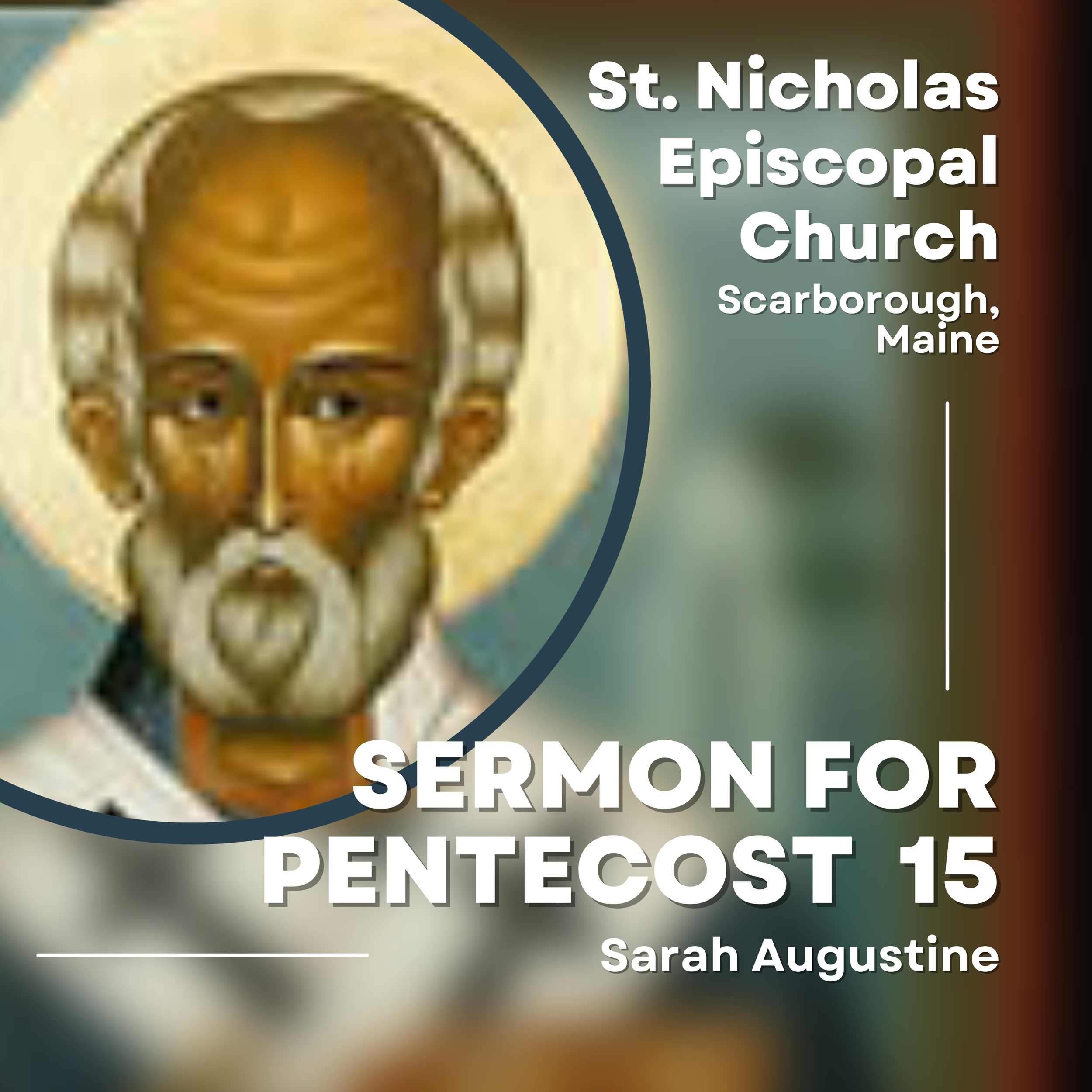 Sermon for the Fifteenth Sunday after Pentecost 