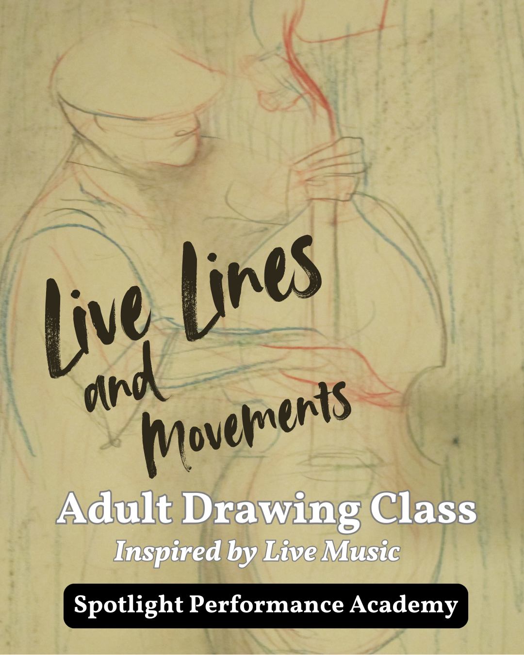 Live Lines and Movements: Adult Drawing Class