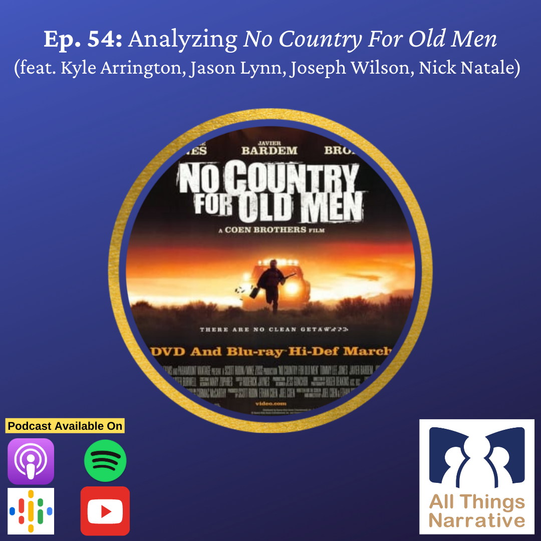 Ep. 54: Analyzing No Country For Old Men