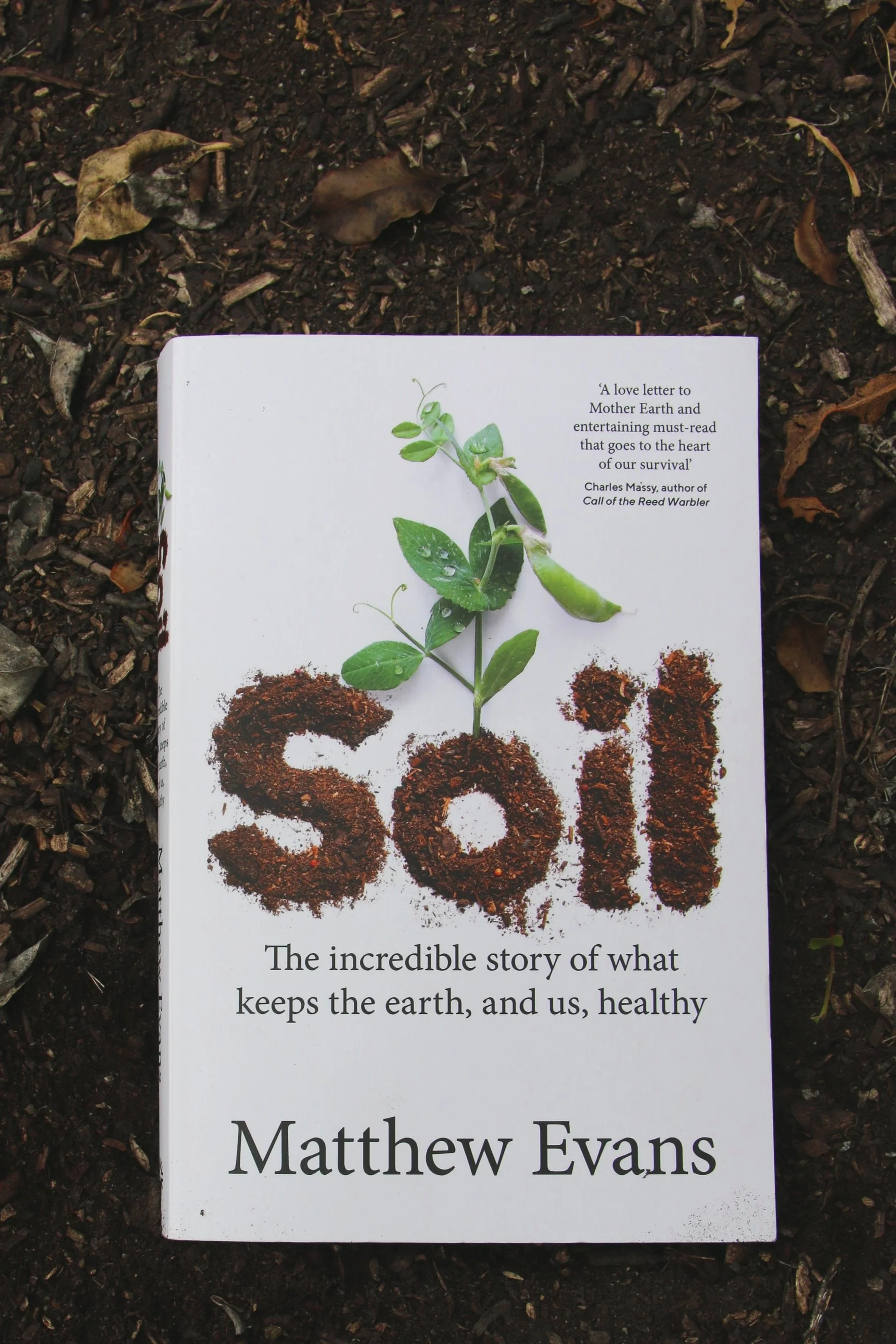 Book review: Soil. The incredible story of what keeps the earth, and us, healthy