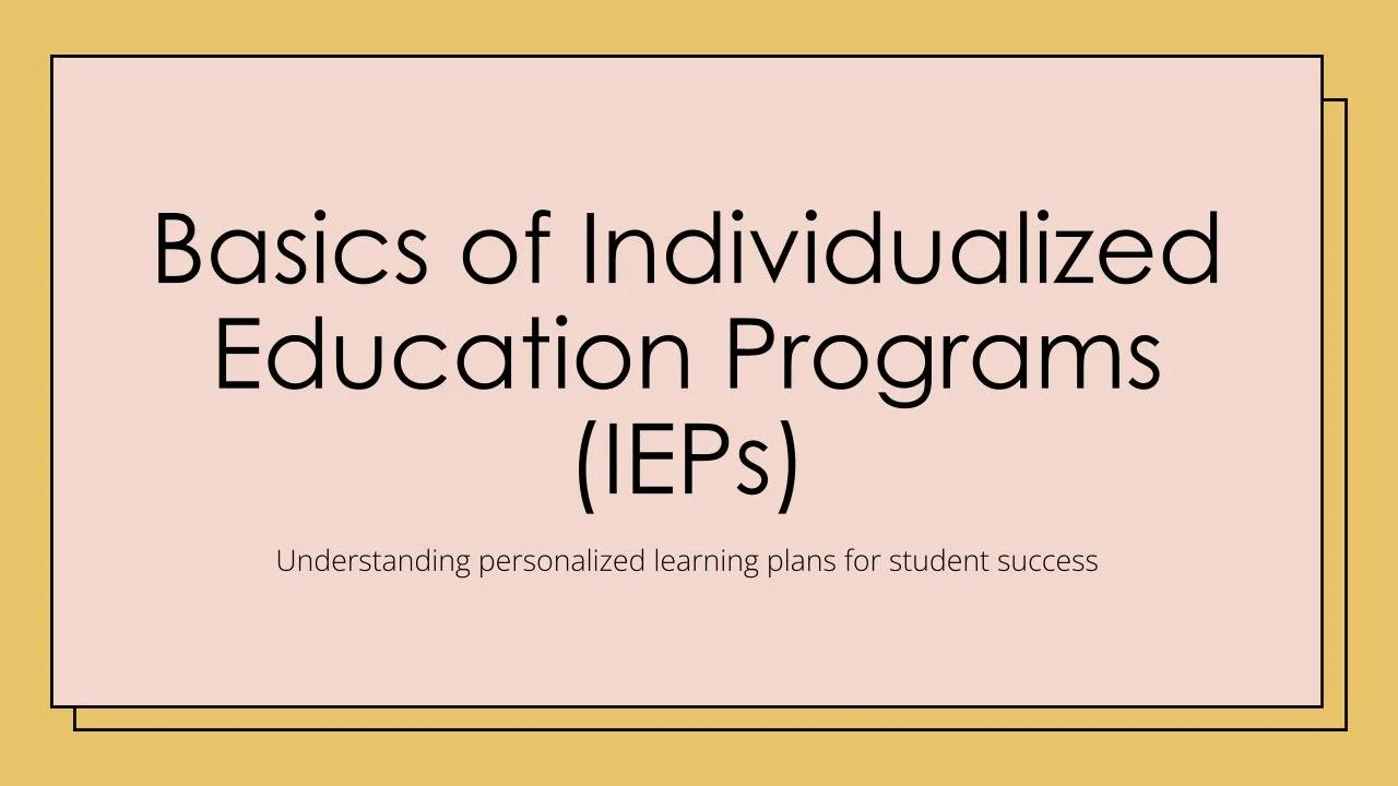 Basics of IEPs