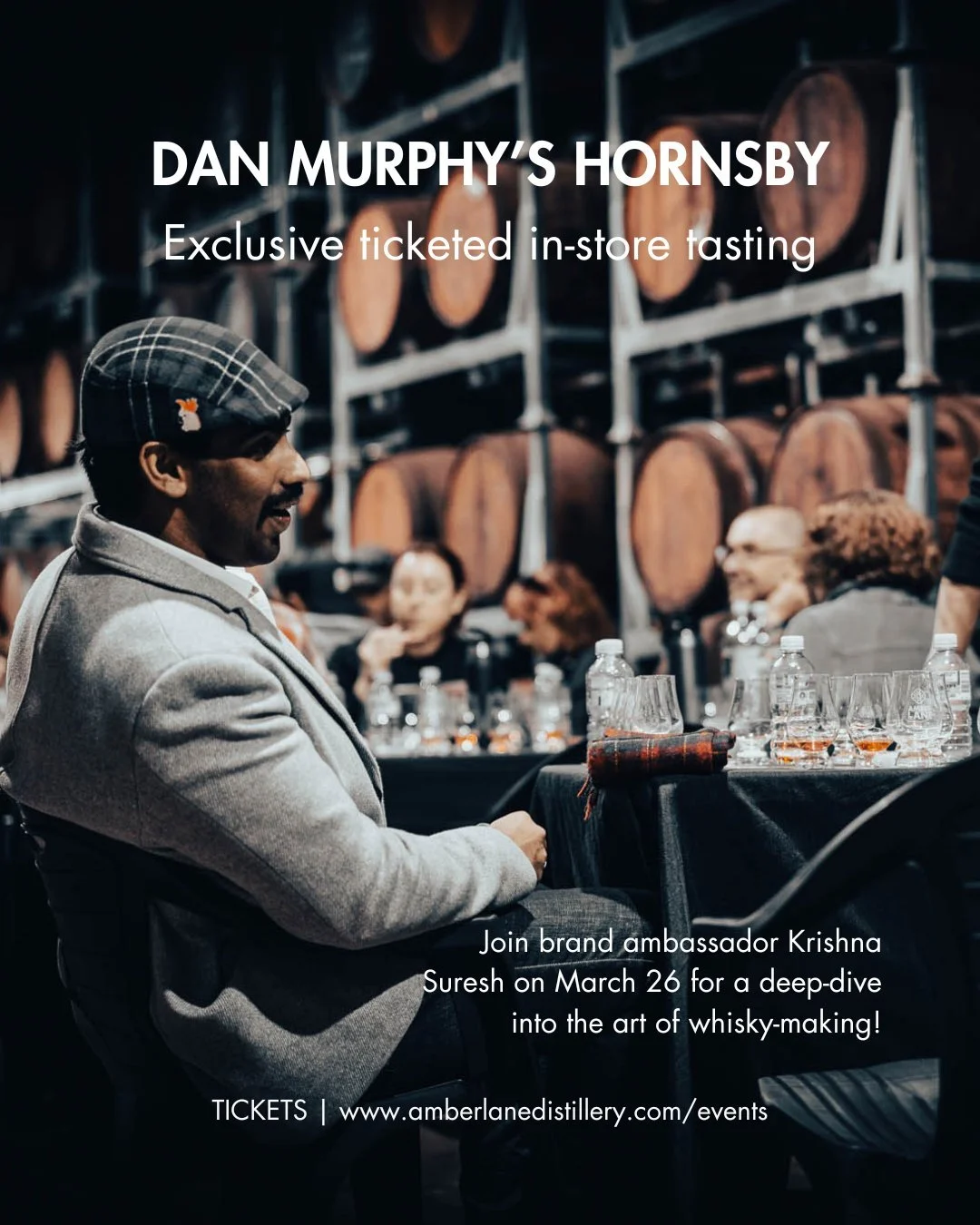 Want to try some of our yet-to-be-released whiskies for 2026?

Join Amber Lane brand ambassador Krishna Suresh at Dan Murphy's Hornsby on March 26 - he'll be sharing some not-yet-released whiskies, along with some of our trusty favourites, including 