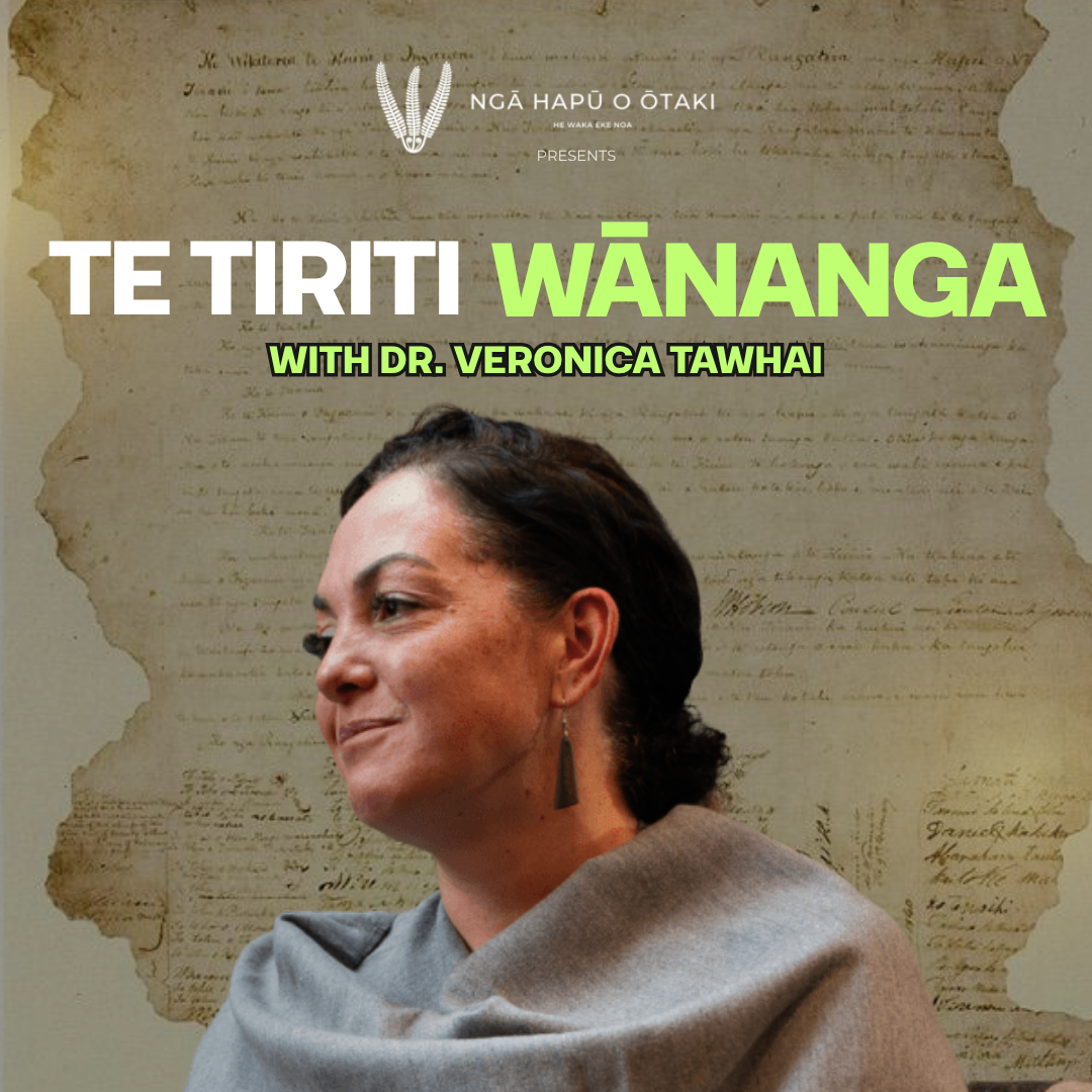 Te Tiriti Wānanga with Veronica Tawhai 