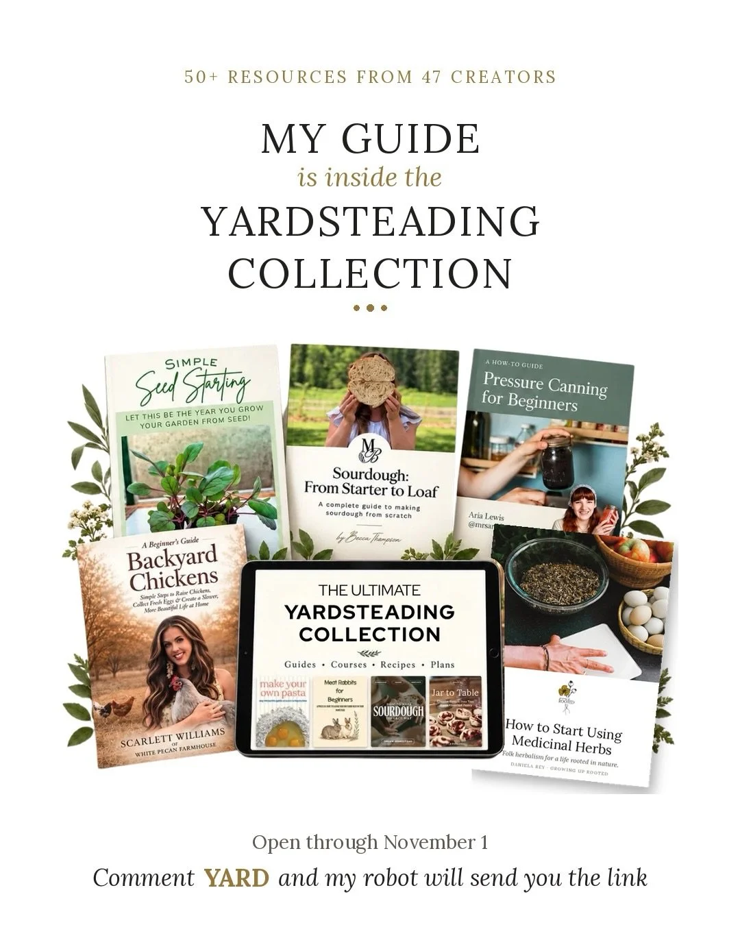 I&rsquo;m part of something I&rsquo;m really excited about: the Ultimate Yardsteading Collection, put together by @thehillsidemarket. It brings together 50+ guides, courses and recipes from 47 creators who grow food, keep animals, preserve, bake and 