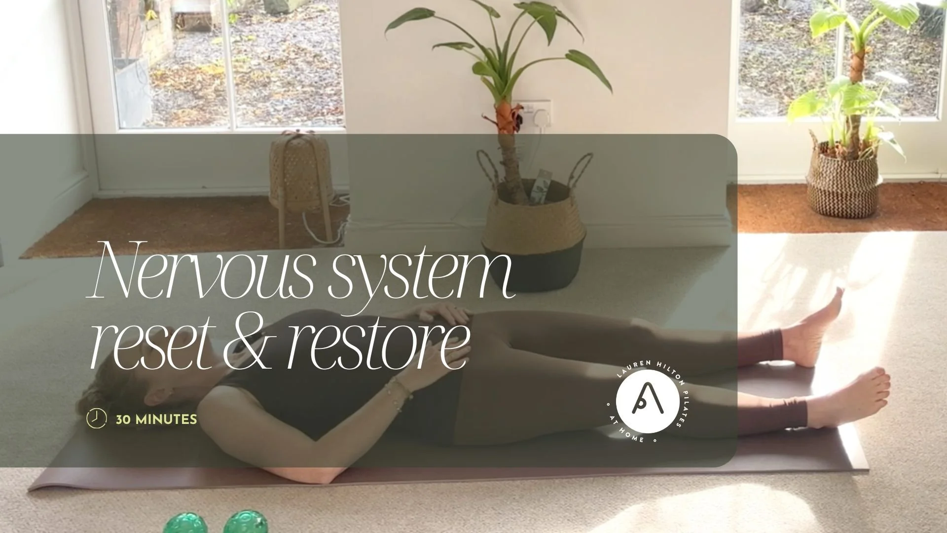 Pilates for Calm, Strength and Seasonal Support