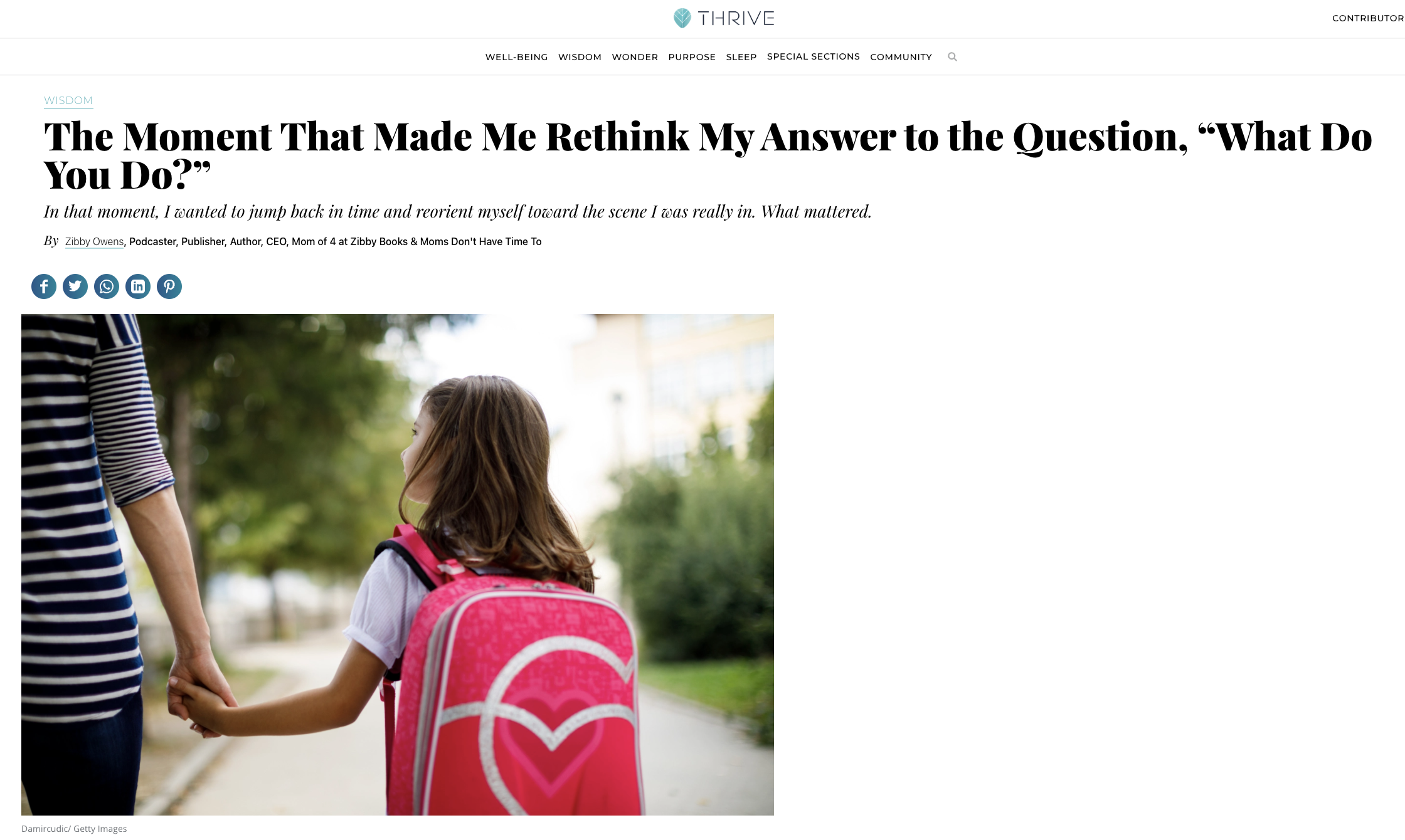 Thrive Global: “The Moment That Made Me Rethink My Answer to the Question, “What Do You Do?””