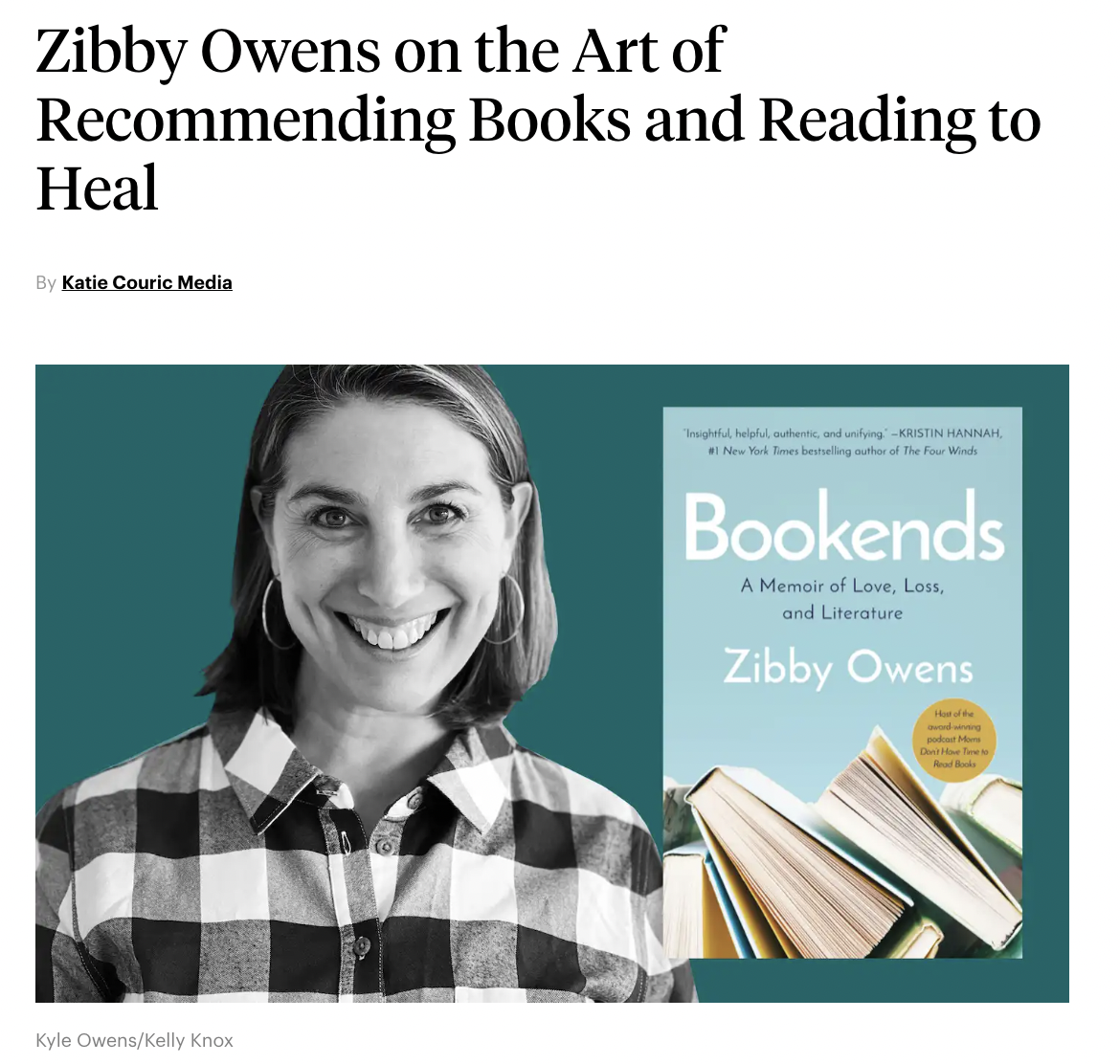 Katie Couric Media: “Zibby Owens on the Art of Recommending Books and Reading to Heal”