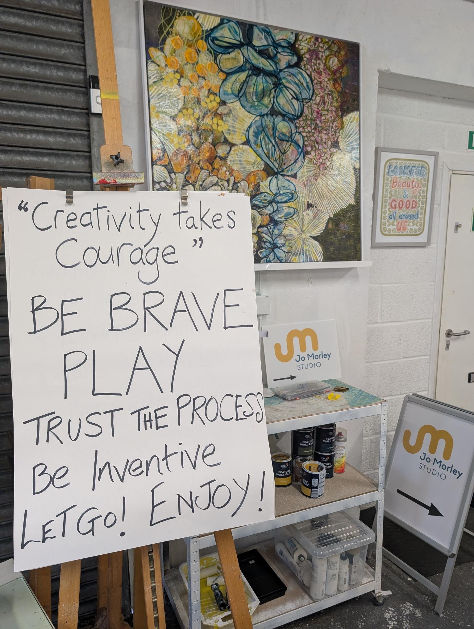 Words of encouragement on an art easel -Creative and supportive art studio in Southampton,