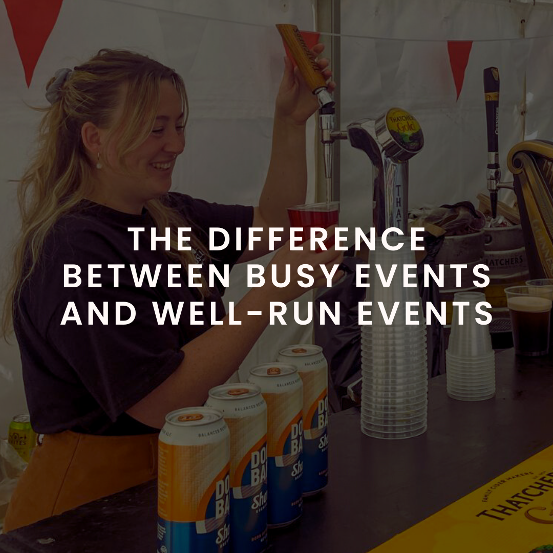The Difference Between Busy Events and Well-Run Events