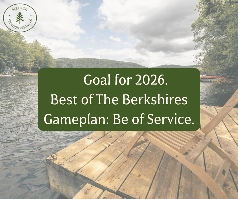 2026 Goal: Be the BEST Short Term Rental Management Company in The Berkshires