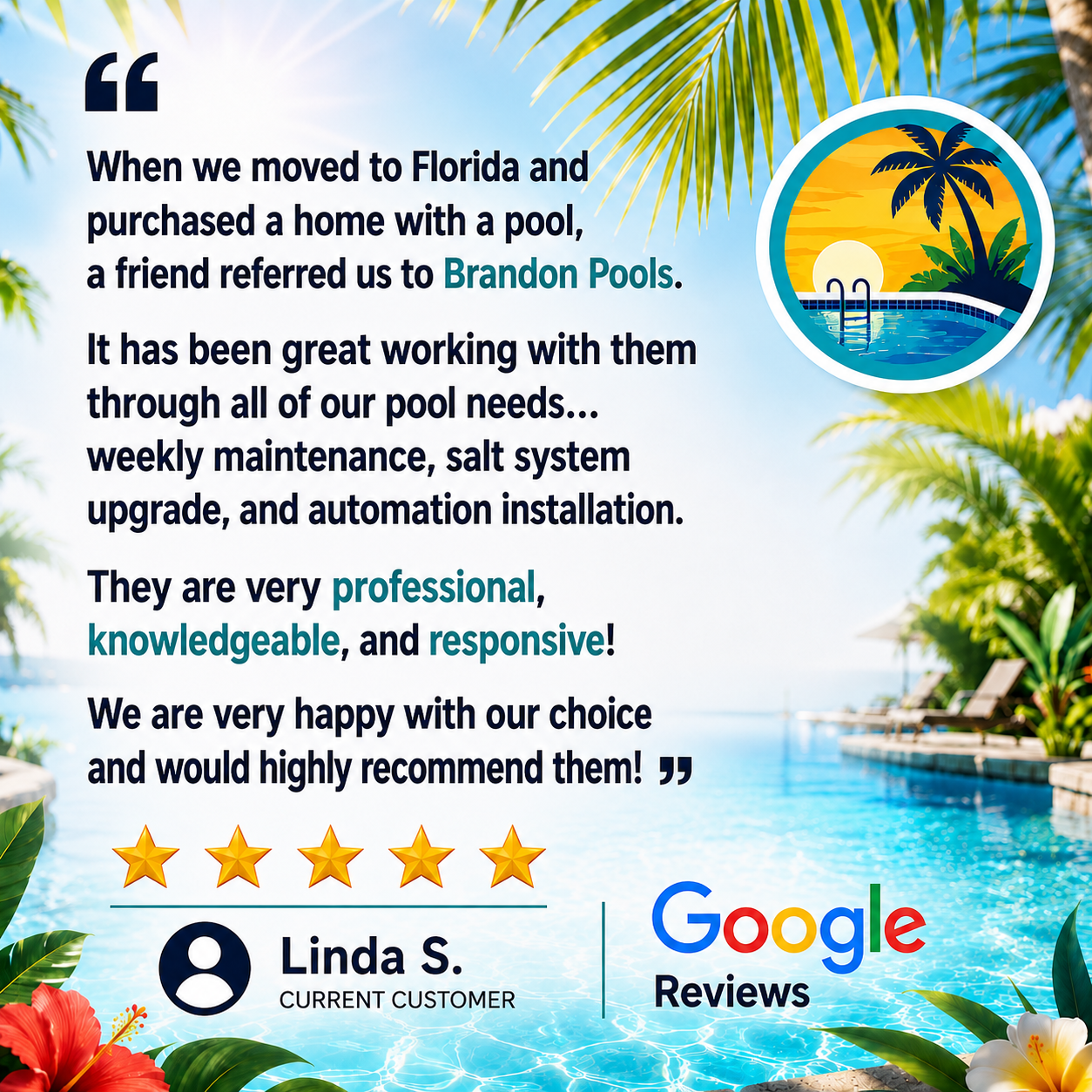 Customer review for Brandon Pools featuring a poolside scene with palm trees, a sunset, and a pool, including a 5-star rating and Google reviews from Linda S.