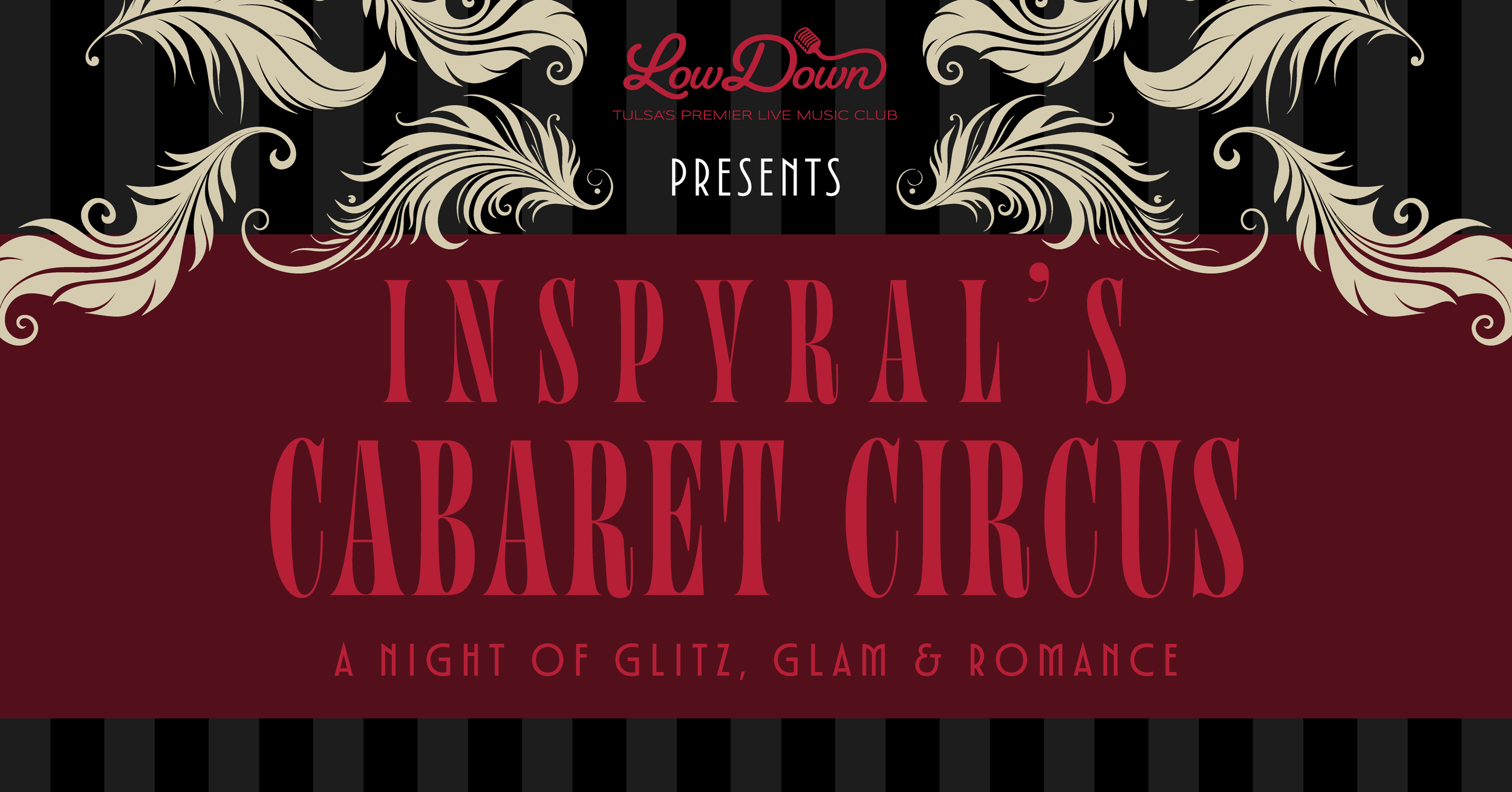 Inspyral's Cabaret Circus (6:45 p.m.)
