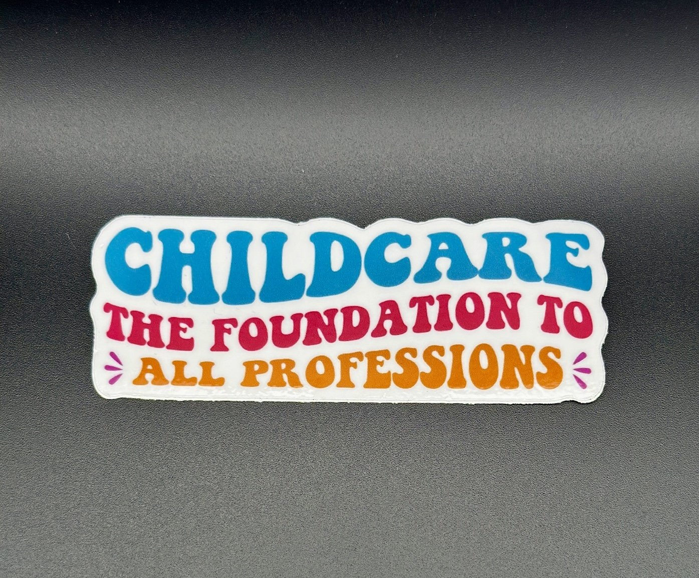 Childcare Is The Foundation Pin