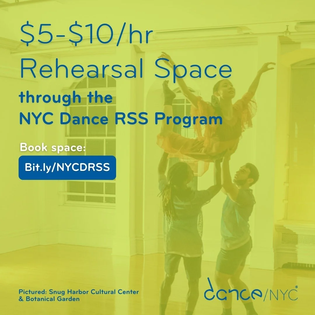 This image features an advertisement for affordable rehearsal space through the NYC Dance RSS Program, showing a trio of dancers practicing in a room with a high ceiling and large windows, with text detailing the program and a link to book the space.