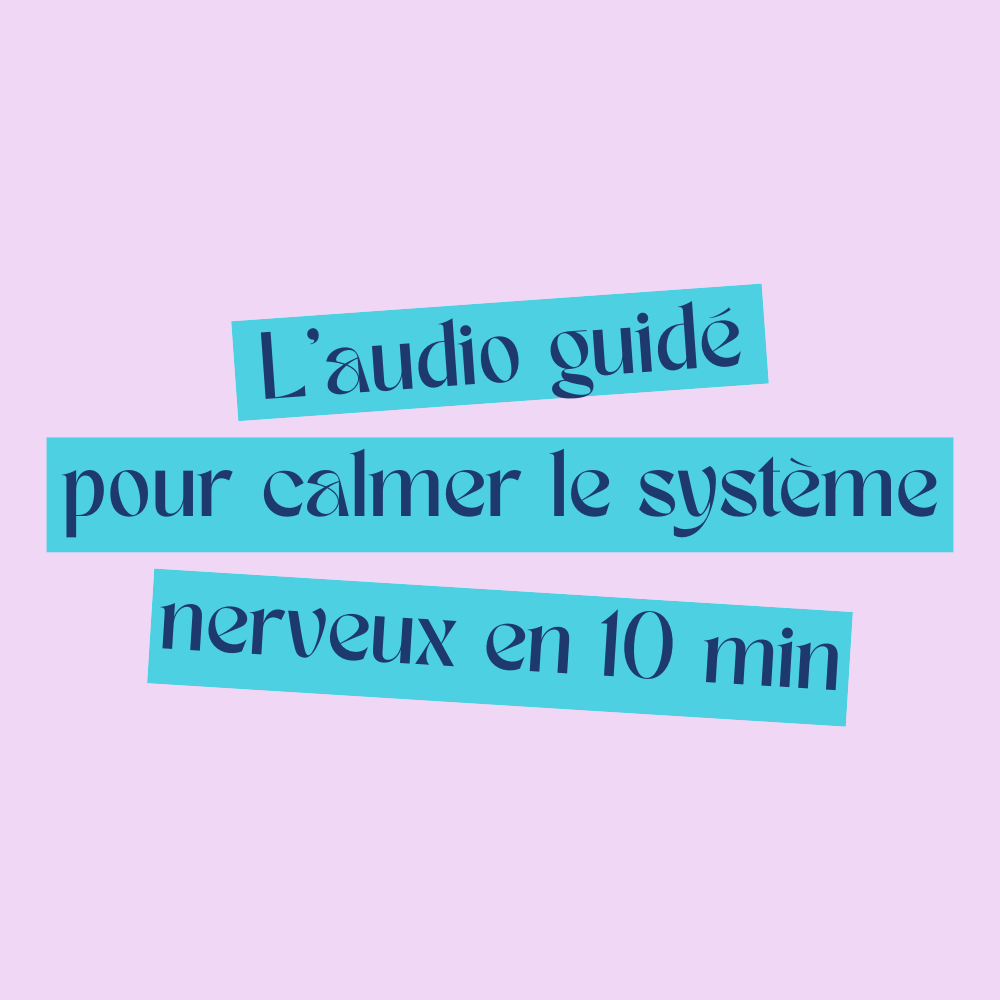 Texte indiquant un guide audio pour calmer le système nerveux en 10 minutes, présenté sur un fond violet clair avec des bandes de texte bleues.