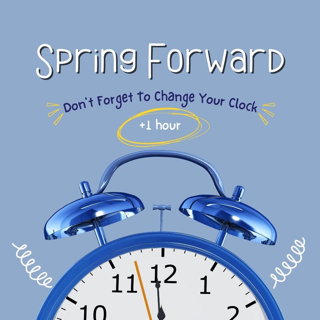 REMINDER | Spring Forward 1 Hour tonight! Don't forget to set your alarm. We can't wait to see you for worship in the morning at 10:15AM!